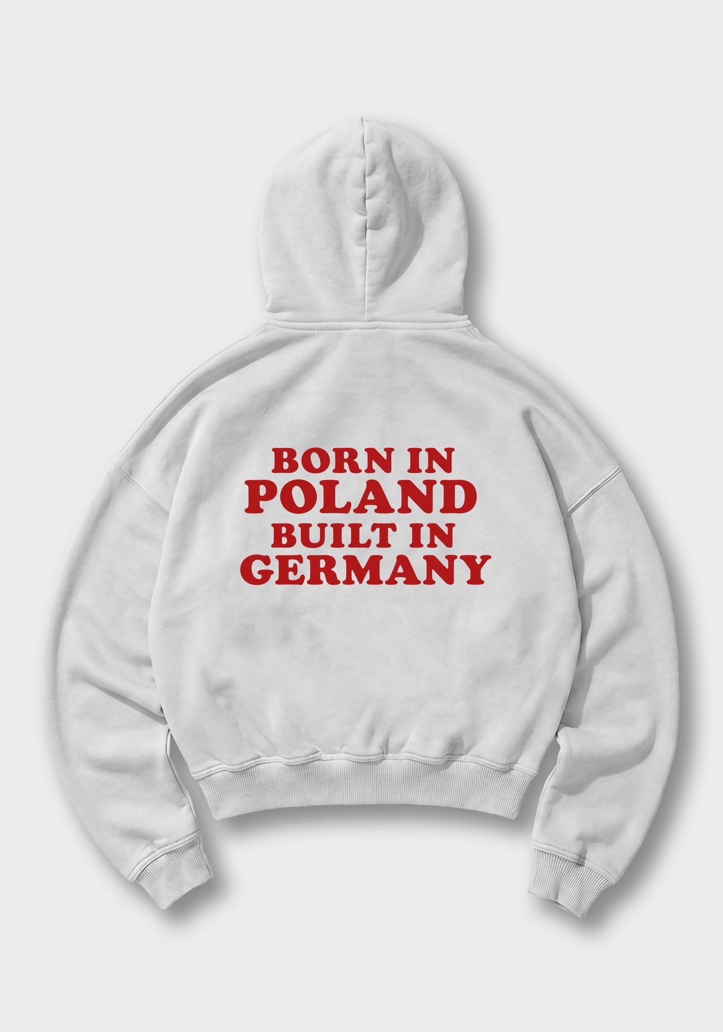 Born in Poland built in Germany Oversized Hoodie - White Back (Designed)