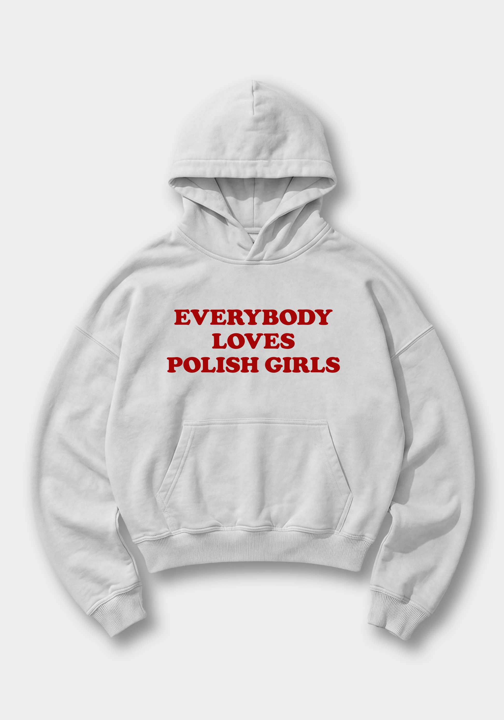 Everybody loves Polish Girls Oversized Hoodie - White Front (Designed)