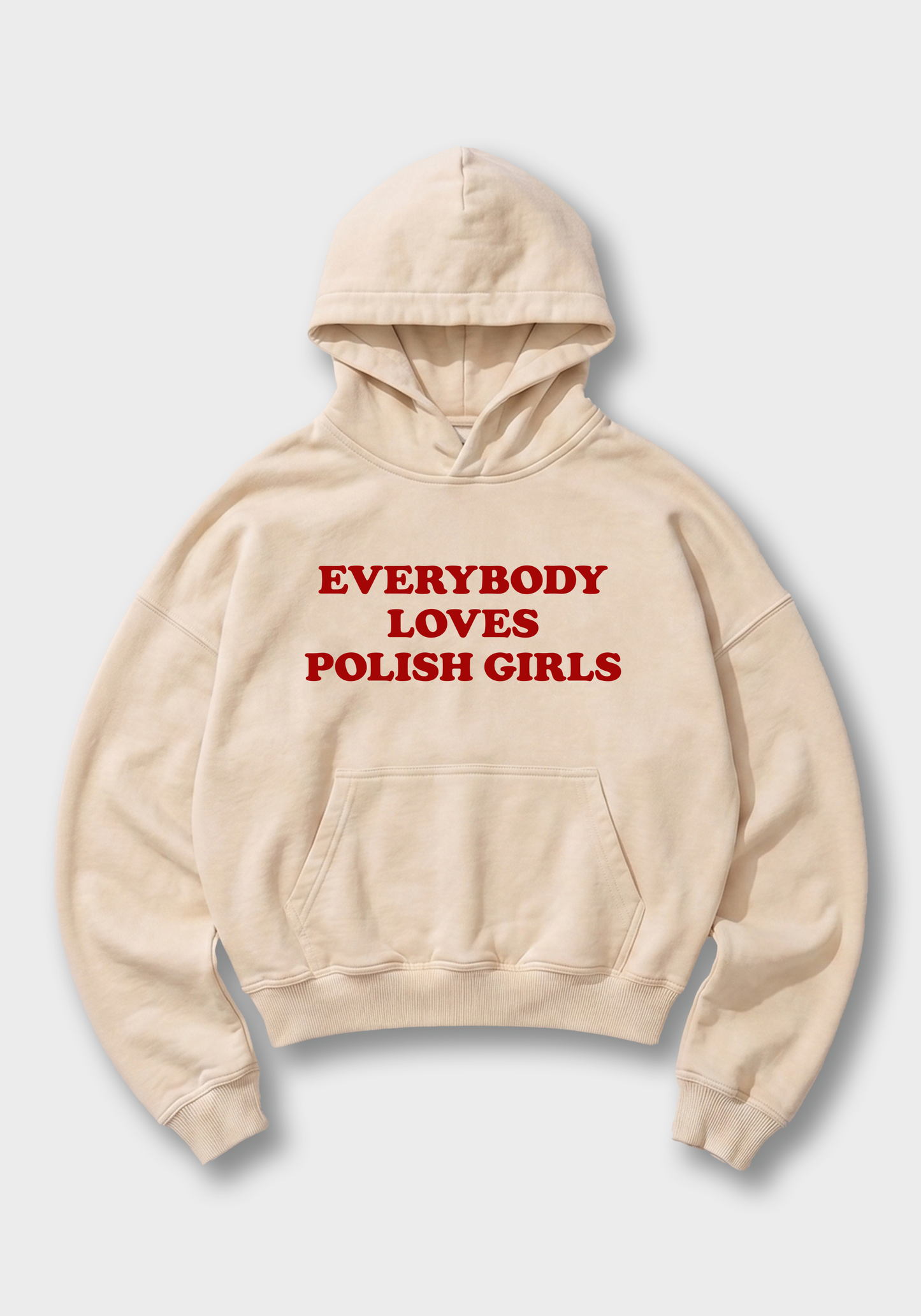 Everybody loves Polish Girls Oversized Hoodie - Beige Front (Designed)
