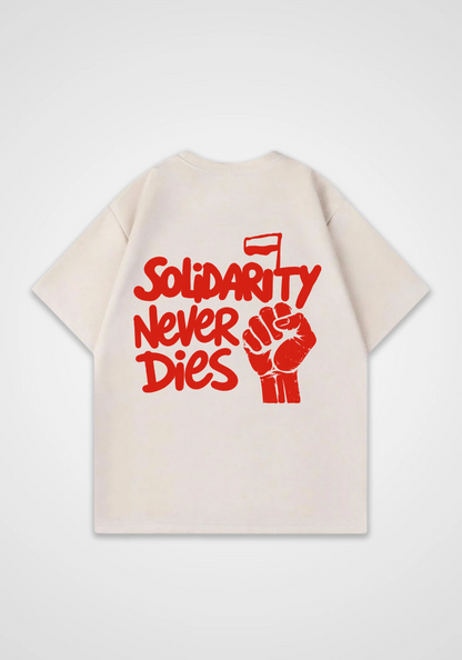 Solidarity never Dies Oversized Shirt - Beige Back (Designed)