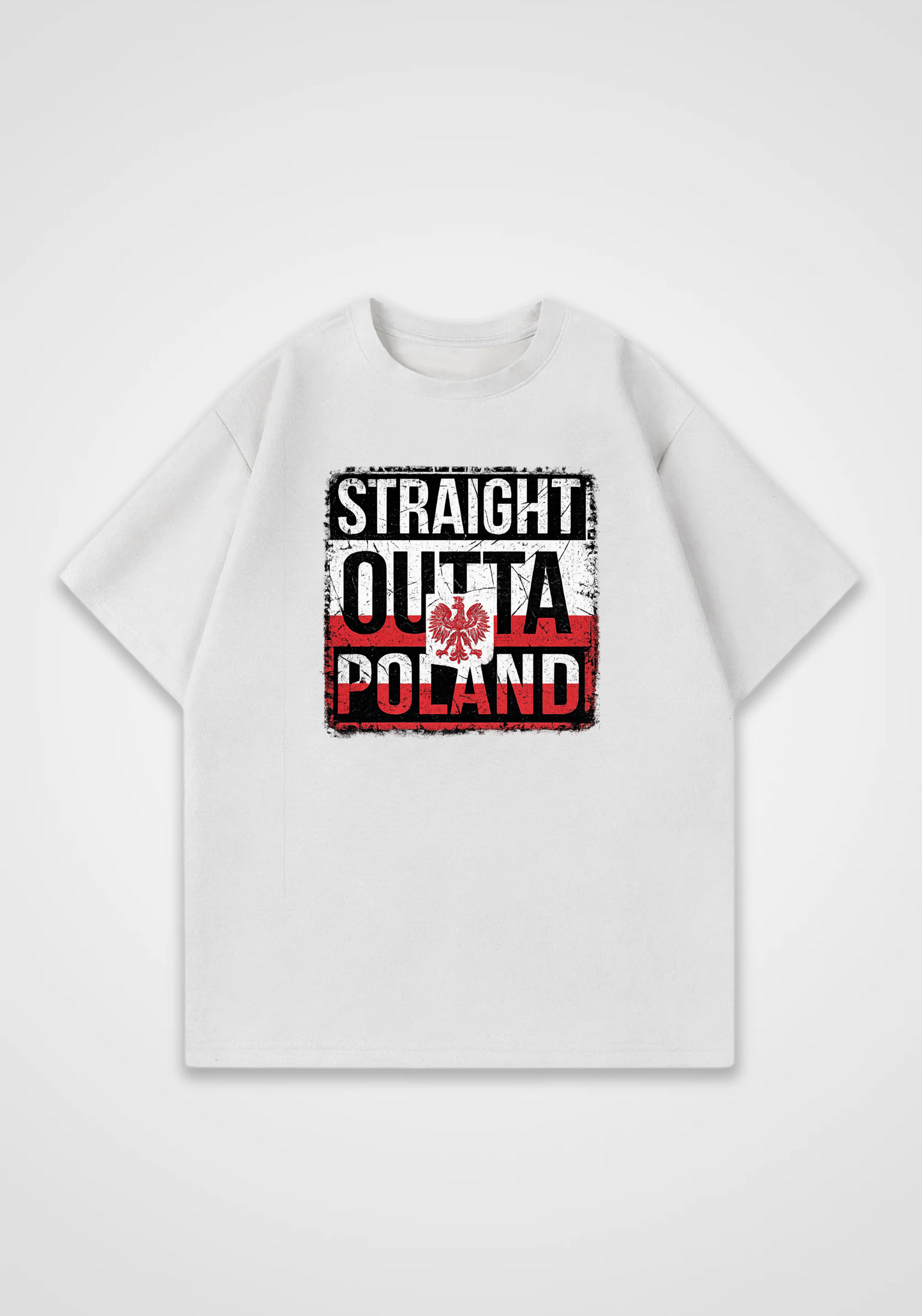 Straight Outta Poland Oversized Shirt - White Front (Designed)
