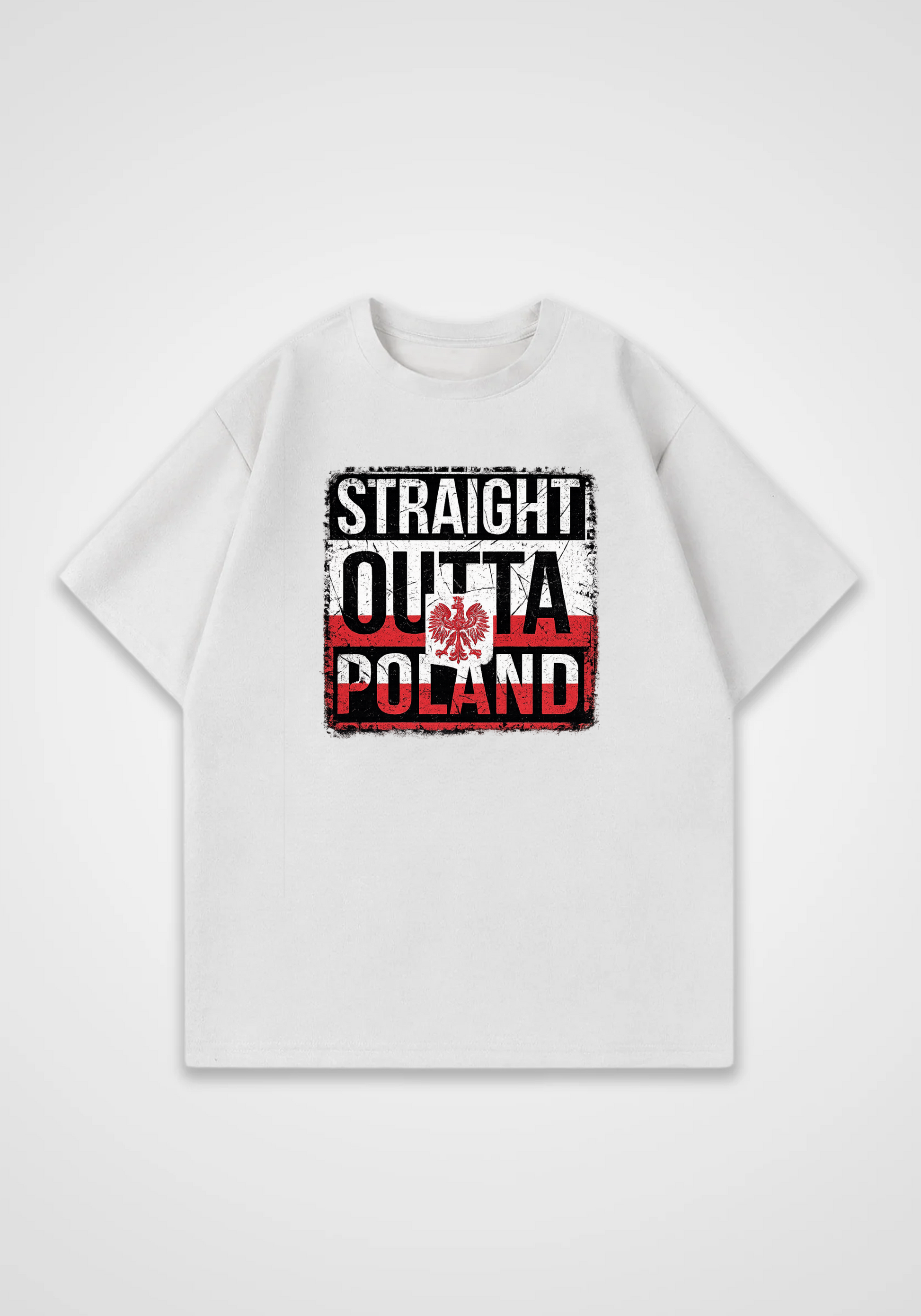 Straight Outta Poland Oversized Shirt - White Front (Designed)